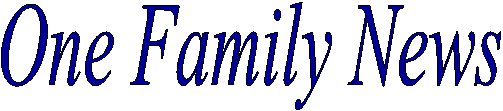One Family News